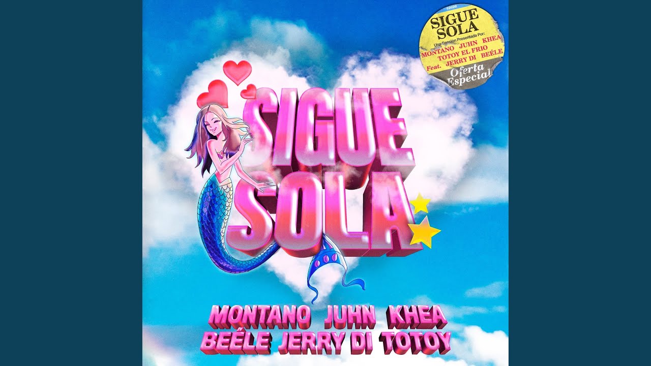 Sigue Sola - Sigue Sola