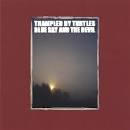 Trampled by Turtles - Blue Sky and the Devil