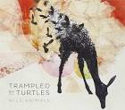 Trampled by Turtles - Wild Animals [LP]