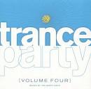 Trance Party, Vol. 4