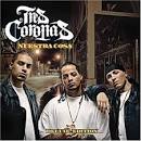 Tres Coronas - Nuestra Cosa