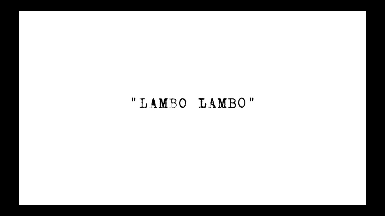 Lambo Lambo - Lambo Lambo