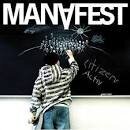 Manafest - Citizens Activ