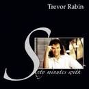 Trevor Rabin - Sixty Minutes with Trevor Rabin