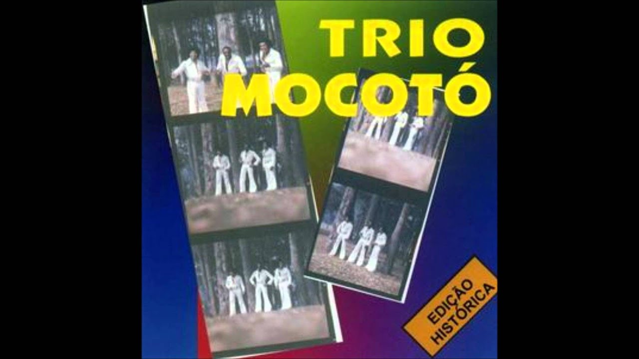 Trio Mocotó - Que Nega É Essa