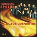 Tropicalisimo Apache - Exitos Quemantes, Vol. Vl