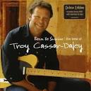 Troy Cassar-Daley - Born to Survive: The Best of Troy Cassar-Daley