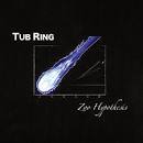 Tub Ring - Zoo Hypothesis