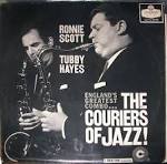 Ronnie Scott - The Couriers of Jazz!
