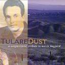 Tom Russell - Tulare Dust: A Songwriters' Tribute to Merle Haggard