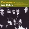 Turbonegro - Ass Cobra [Reissue]