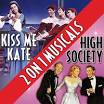 Two On One Musicals: High Society and Kiss Me Kate