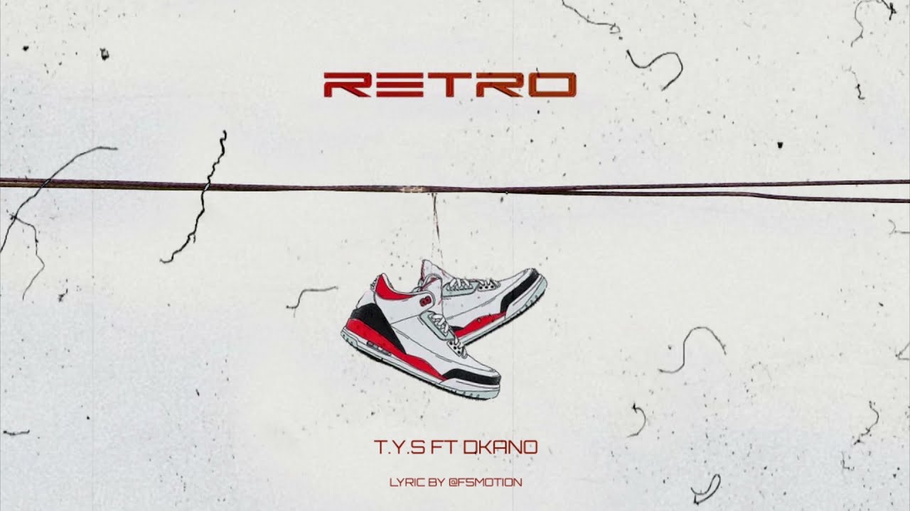 T.Y.S and Dkano - Retro