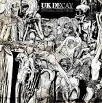 UK Decay - For Madmen Only