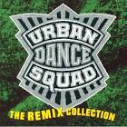 Urban Dance Squad - The Remix Collection