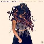 Valerie June - Order of Time [LP]