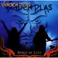 Vanden Plas - Spirit of Live