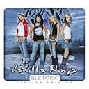 Vanilla Ninja - Blue Tattoo [Bonus Tracks]