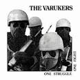 Varukers - One Struggle One Fight [Bonus Tracks]