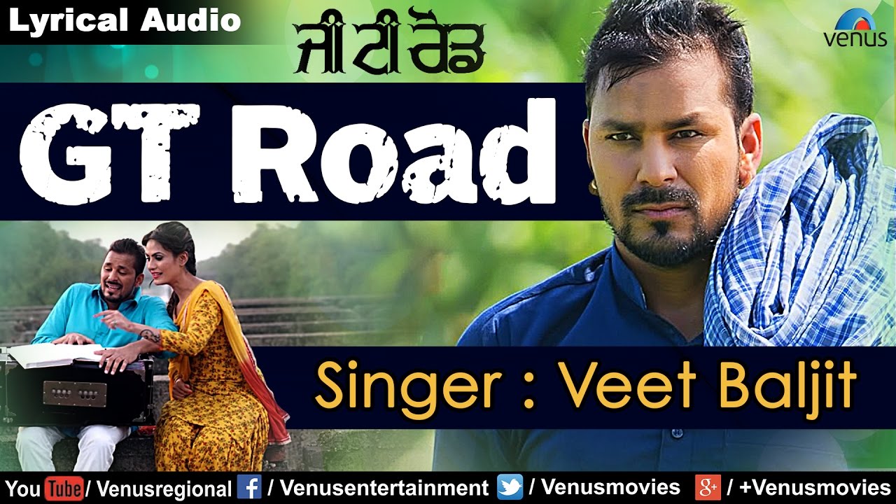 Veet Baljit - G.T Road