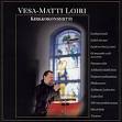 Vesa-Matti Loiri - Kirkkokonsertti