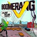Vilma Palma e Vampiros - Boomerang