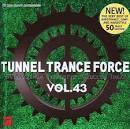 Vincent De Moor - Tunnel Trance Force, Vol. 43
