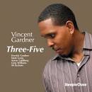 Vincent Gardner - Three-Five