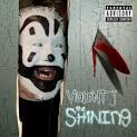 Violent J - The Shining