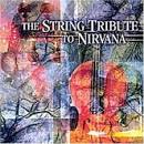 Tom Tally - The String Quartet Tribute to Nirvana