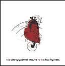 Vitamin String Quartet - The String Quartet Tribute to the Foo Fighters