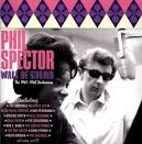 Phil Spector - Wall of Sound: The 1961-62 Productions