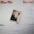 Walter Becker - Becker & Fagen: The Early Years