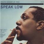 Walter Bishop, Jr. - Speak Low
