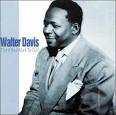 Walter Davis - Don't You Want to Go?
