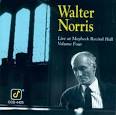 Walter Norris - Live at Maybeck Recital Hall, Vol. 4