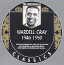 Wardell Gray - 1946-1950