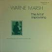 Warne Marsh - The Art of Improvising