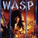 W.A.S.P. - Inside the Electric Circus [Bonus Live Disc]