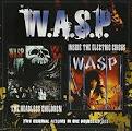 W.A.S.P. - Inside the Electric Circus/The Headless Children