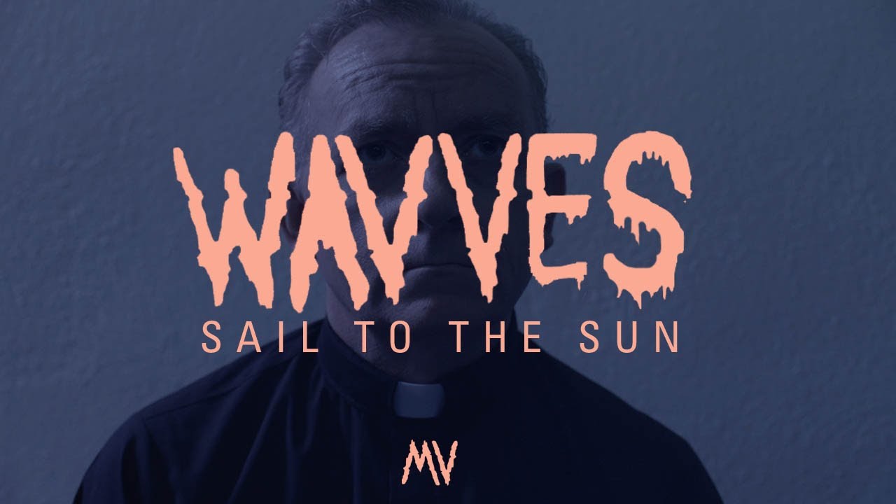 Wavves - Sail to the Sun