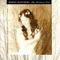 Wendy Matthews - Witness Tree
