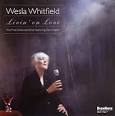 Wesla Whitfield - Livin' on Love