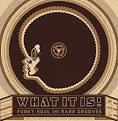 Malo - What It Is! Funky Soul and Rare Grooves [Digital Version]