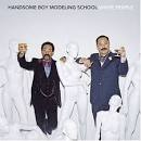 Handsome Boy Modeling School - White People [Clean]