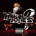 Mellow - Who Is Mike Jones?