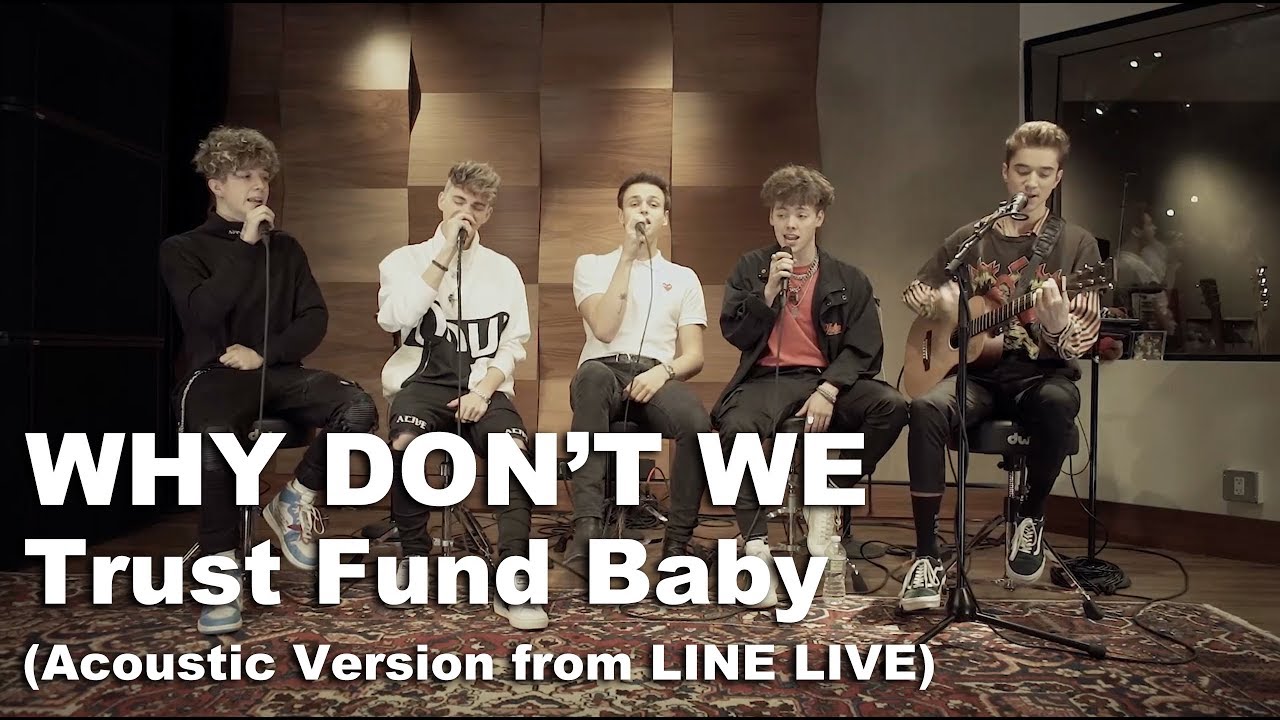 Trust Fund Baby [Acoustic] - Trust Fund Baby [Acoustic]