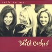 Wild Orchid - Talk to Me [4 Tracks]