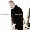 Will Ackerman - Returning: Pieces for Guitar 1970-2004