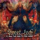 Sweet Leaf: A Stoner Rock Salute to Black Sabbath